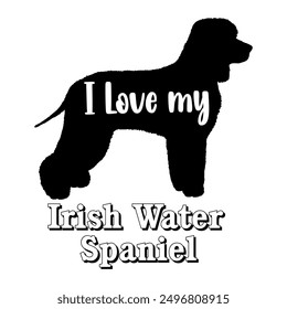 I love my Irish Water Spaniel Dog silhouette dog breeds logo dog monogram vector