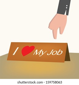 I love my job card,business concept.