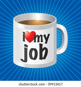 3,053 Love my job Images, Stock Photos & Vectors | Shutterstock