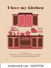 I love my kitchen card design. vector illustration