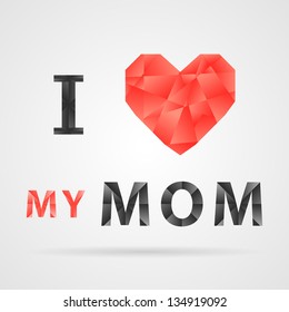 I love my mom vector background