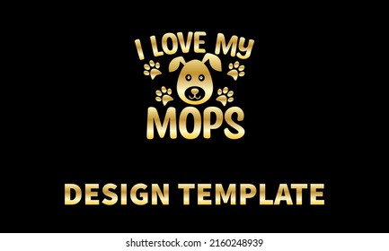 me encanta la plantilla de monograma del logo del vector mops
