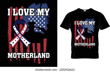 I Love My Motherland...T-Shirt Design.