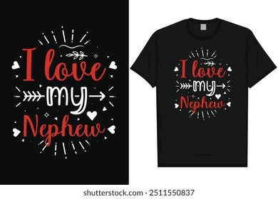 Me encanta mi sobrino feliz día de San Valentín 14 de febrero ama el diseño de la camiseta de tipografía del día