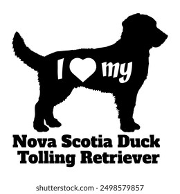 I love my Nova Scotia Duck Dog silhouette dog breeds logo dog monogram vector
