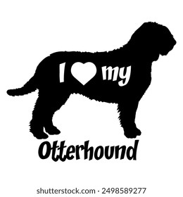 I love my Otterhound Dog silhouette dog breeds logo dog monogram vector

