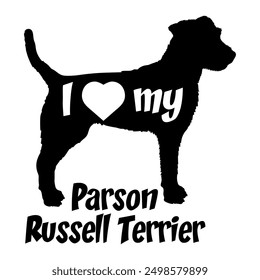 I love my Parson Russell Terrier Dog silhouette dog breeds logo dog monogram vector
