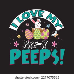 I love my peeps T shirt design graphic template