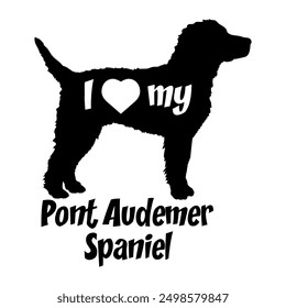 I love my Pont Audemer Spaniel. Dog silhouette dog breeds logo dog monogram vector
