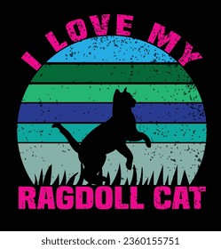 I love my Ragdoll cat T-Shirt Design