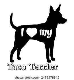 I love my Taco Terrier Dog silhouette dog breeds logo dog monogram vector