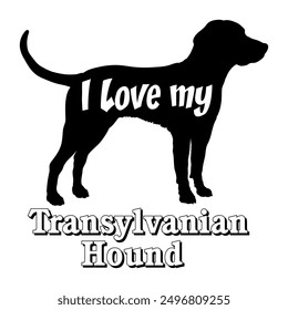 I love my Transylvanian  Dog silhouette dog breeds logo dog monogram vector