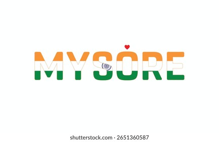 I Love MYSORE, Typographic Design of I Love MYSORE on a white background, Flag Typography of MYSORE with heart, Vector design of I Love MYSORE