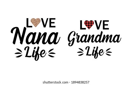 Love Nana and Grandma Vector And Clipart