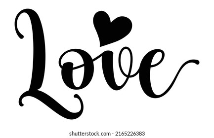 Love - Nativity t shirts design, Hand drawn lettering phrase, Calligraphy t shirt design, Isolated on white background, svg Files for Cutting Cricut and Silhouette, EPS 10, card, flyer