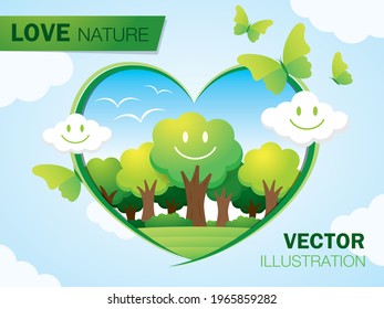 Love nature illustration vector. Smile face tree and green environment is in heart shape and there are smile face cloud and butterfly was decorated around the heart on blue sky background.
