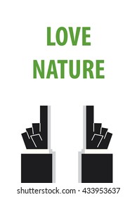 LOVE NATURE typography vector illustration
