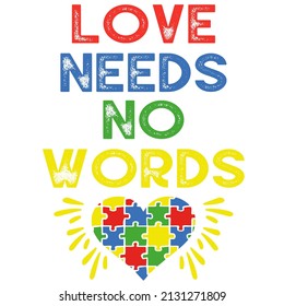 
Love Needs No Words

Trending vector quote on white background for t shirt, mug, stickers etc.
