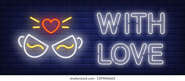 With love neon text and two coffee cups. Saint Valentines Day or romantic date design. Night bright neon sign, colorful billboard, light banner. Vector illustration in neon style.
