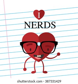 I LOVE NERDS. Funny nerd heart. Vector character.