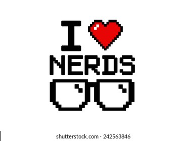 I love nerds  with glasses and heart in pixel style