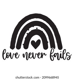 love never fails logo inspirational quotes typography lettering design