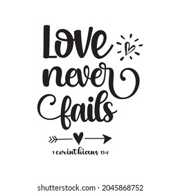 Love Never Fails Vector Lettering