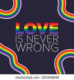Liebe ist nie falsch... Inspirationsromantisches Zitat auf dem Hintergrund des Regenbogenwassers, Fahne von LGBT 