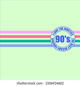 LOVE THE NINESTIES, SLOGAN PRINT VECTOR