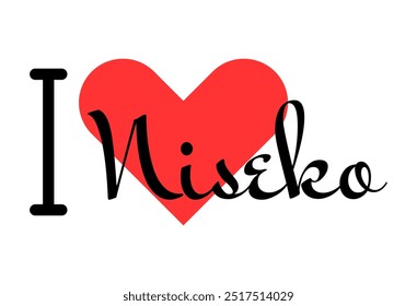 I love Niseko, city of Japan. Hand drawn letters with red heart. Vector illustration lettering, modern design for print t shirt, banner, poster, sticker or label.