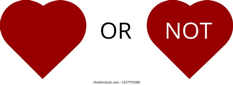 Love or not vector heart