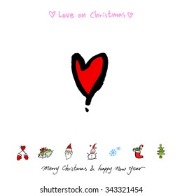 Love on Christmas / Heart illustration / hand drawn in vector