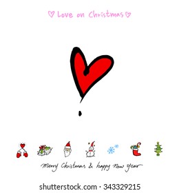 Love on Christmas / Heart illustration / hand drawn in vector
