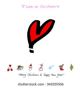 Love on Christmas / Heart illustration / hand drawn in vector