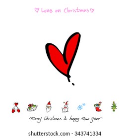 Love on Christmas / Heart illustration / hand drawn in vector