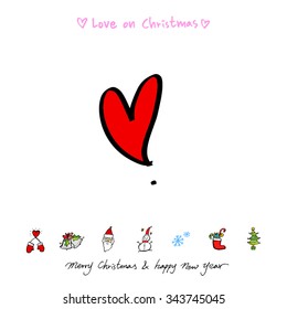 Love on Christmas / Heart illustration / hand drawn in vector