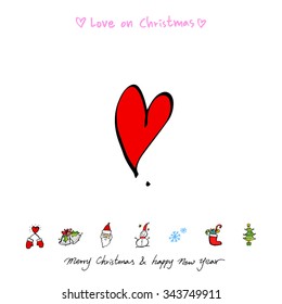 Love on Christmas / Heart illustration / hand drawn in vector