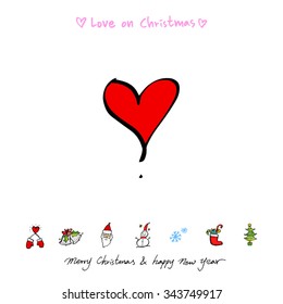 Love on Christmas / Heart illustration / hand drawn in vector