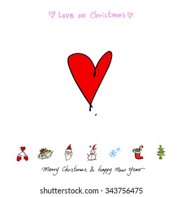 Love on Christmas / Heart illustration / hand drawn in vector