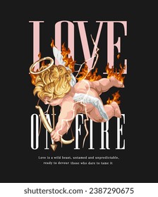 love on fire slogan with baby angel with arrow and lighning vector illustration on black background