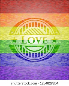 Love on mosaic background with the colors of the LGBT flag