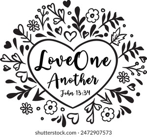 Love One Another, John 13:34, Bible Verse Vector Design. Beautiful Inspirational Christian Scripture Art.