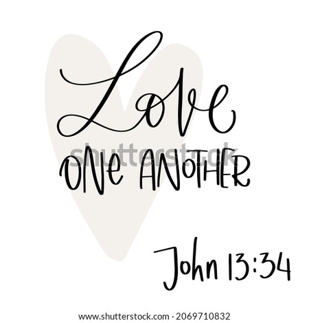 Love one another John 13:34 short Bible verse vector design, that is suitable for wedding or marriage anniversary. 