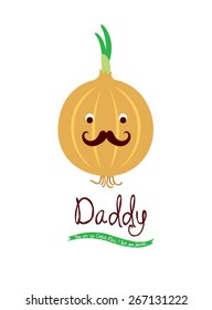 i love onion daddy