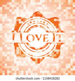 I Love It orange tile background illustration. Square geometric mosaic seamless pattern with emblem inside.