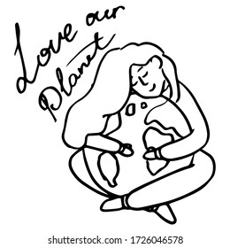 Love our planet text on white isolated backdrop. Outline girl hugs Earth for invitation or gift card, social banner, eco blog, flyer. Phone case or cloth print. Doodle style stock vector illustration