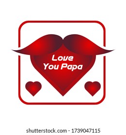 Love love Papa. Greeting for dad. Papa. Father's Day holiday in June. Vector hand drawn calligraphy lettering type.