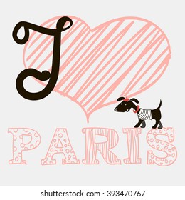 I love Paris. French style dog pattern fot t-shirt. Cute cartoon parisian dachshund vector illustration. Child drawing style puppy background. 