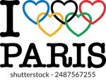 I Love Paris With Olympic Rings on White Background. I Heart Paris. Olympic Games 2024. Vector Illustration. Text Black With Five-Coloured Rings. Perfect For Graphic Shirt, Gift Paper, Packaging, etc.