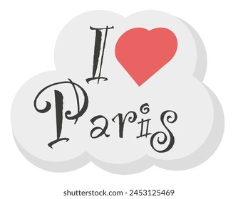 Me encanta París. Postal con amor a París. La capital del amor. Ilustración vectorial. EPS 10.
